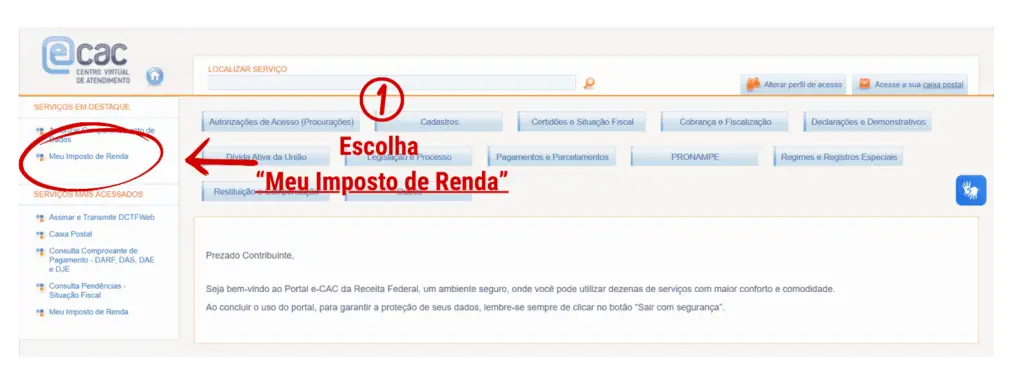 Imagem com a tela inicial do e-CAC, indicando a seleção da opção "Meu Imposto de Renda"
